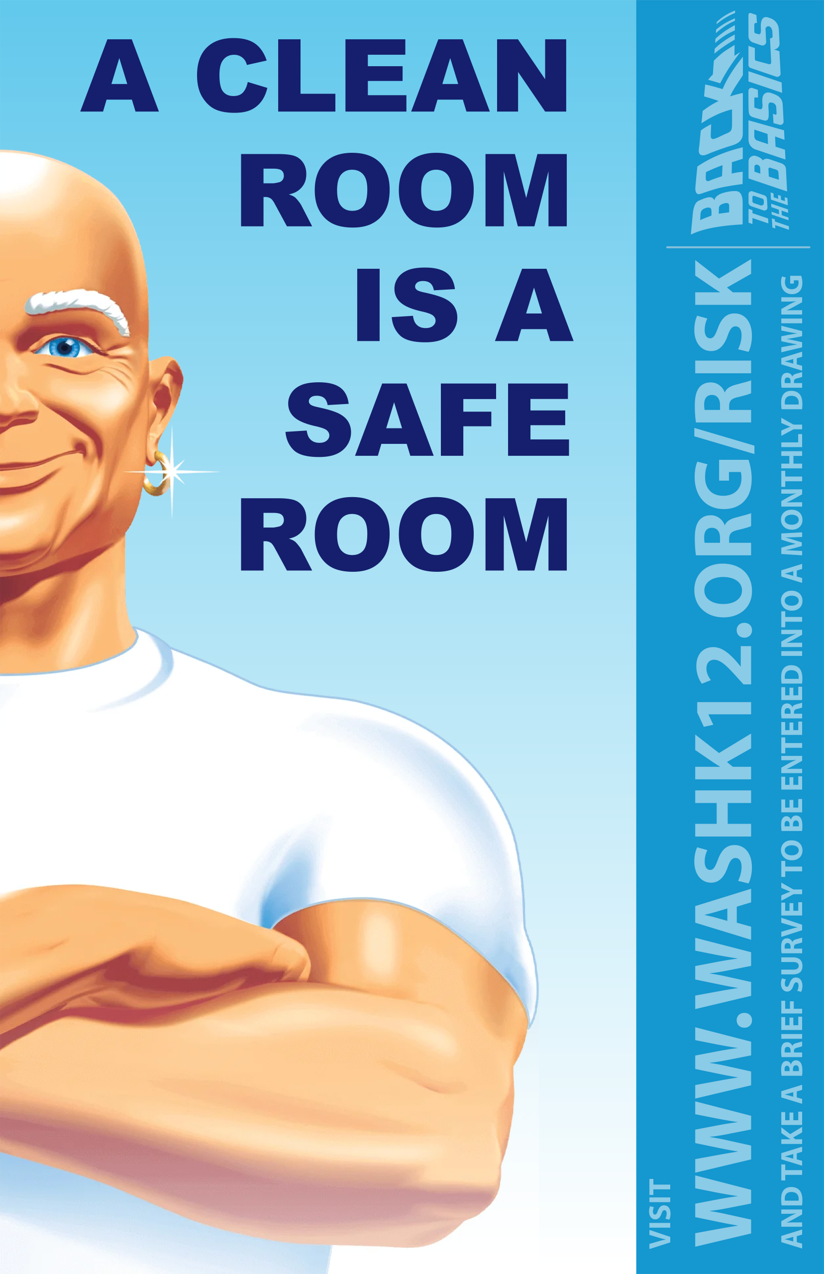 A clean room is a safe room